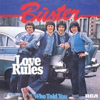 Buster – Love rules (7")