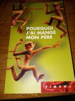 Pourquoi j'ai mangé mon père