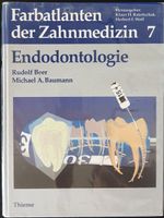 Farbatlanten der Zahnmedizin 7 - Endodontologie
