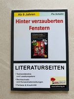 Hinter verzauberten Fenstern (Literaturprojekt)