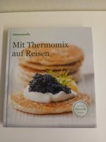 MIT THERMOMIX AUF REISEN KOCHBUCH ISBN 978-3-03844-020-8