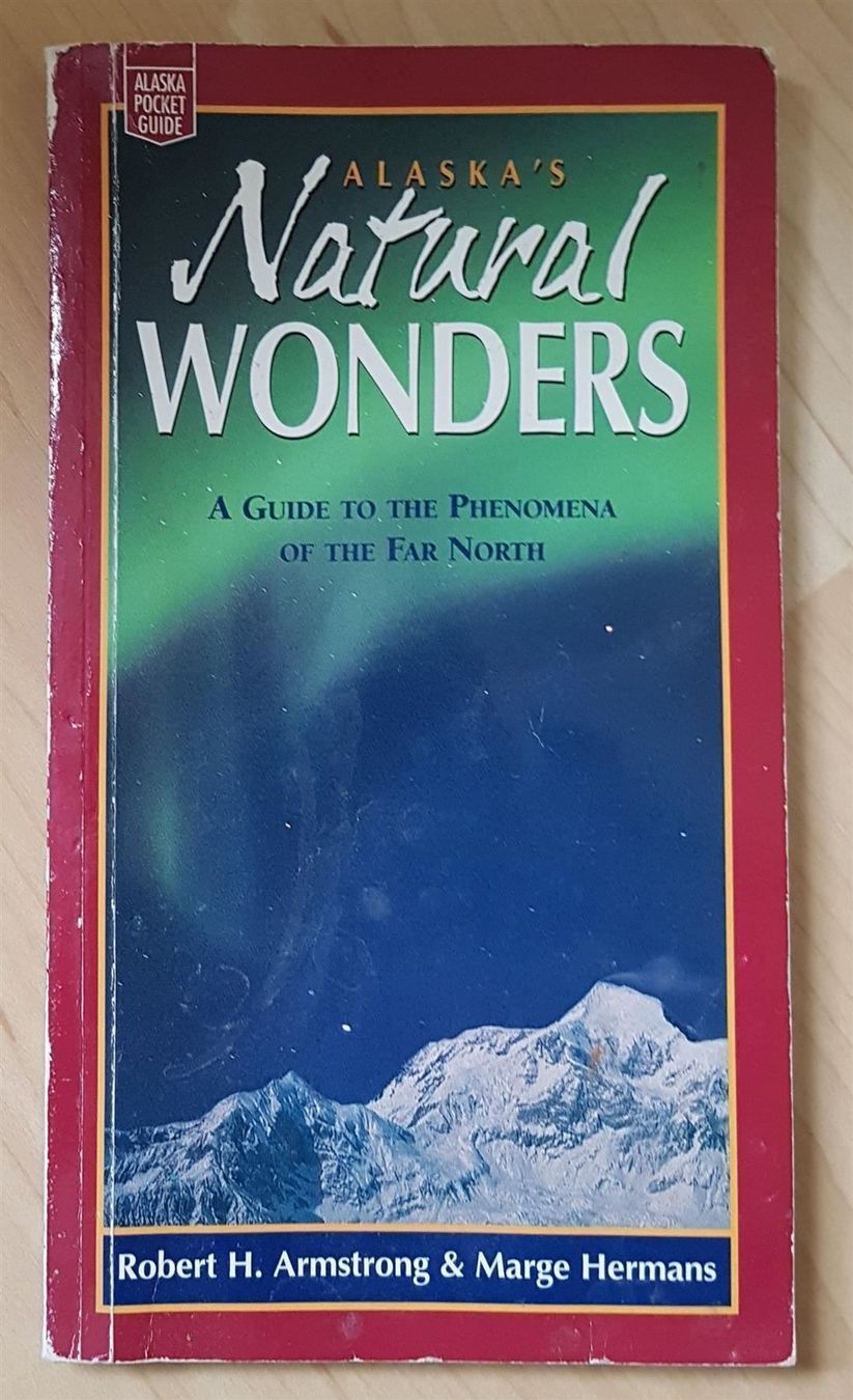 Cartine & Atlanti: ALASKA'S NATURAL WONDERS – Usato da Jona venduto da Zauberstatt