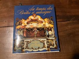 Au Temps des Boîtes à musique, Orgue de Barbarie
