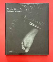 OMNIA Balthasar Burkhard /Ausstellungskat. Bern / Scalo 2004