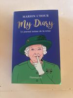 Marion L’Hour My Diary journal intime de la reine 