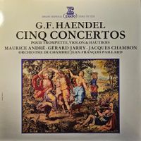G.F. Händel-Cinq Concertos Pour Trompette, Violon & Hautbois
