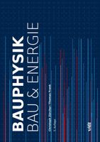 Bauphysik - Bau & Energie