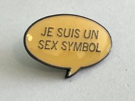 1 Pin Je suis un sex Symbol