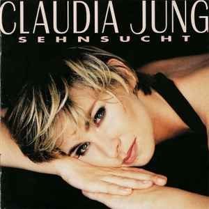 CDs: CLAUDIA JUNG (CD) Sehnsucht – Gebraucht aus Zürich von Tarafo5