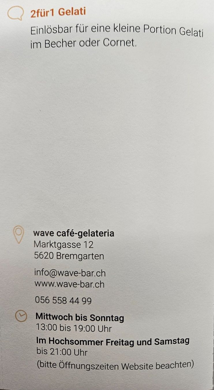 Buoni: 1 gratis Gelati im Wave Cafe Bremgarten – Nuovo e nell'imballaggio originale da Uezwil venduto da Jasmin_ 1