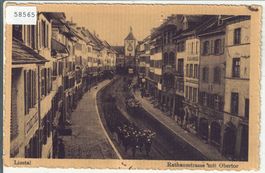 Liestal - Rathausstrasse mit Obertor - Musikgesellschaft