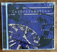 Car Drive Anthem – Time To Steal Away CD, Post-Punk, CH-HC