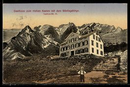 AK Hoher Kasten, Gasthaus zum Hohen Kasten mit dem Säntisgeb