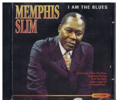 Memphis Slim* – I Am The Blues *(bürgerlich J.L. Chatman)