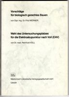 Vorschläge für biologisch gerechtes Bauen. Werner, Fritz