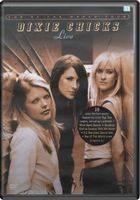 Dixie Chicks – Top Of The World Tour - Live