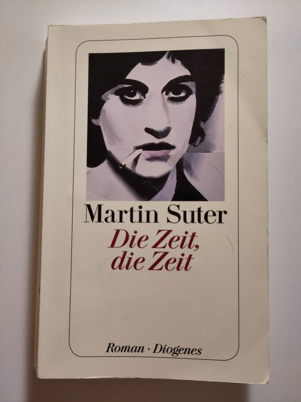 Bücher: Die Zeit, die Zeit - Martin Suter – Gebraucht aus Bülach von Tiefschlaflos