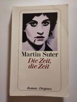Die Zeit, die Zeit - Martin Suter