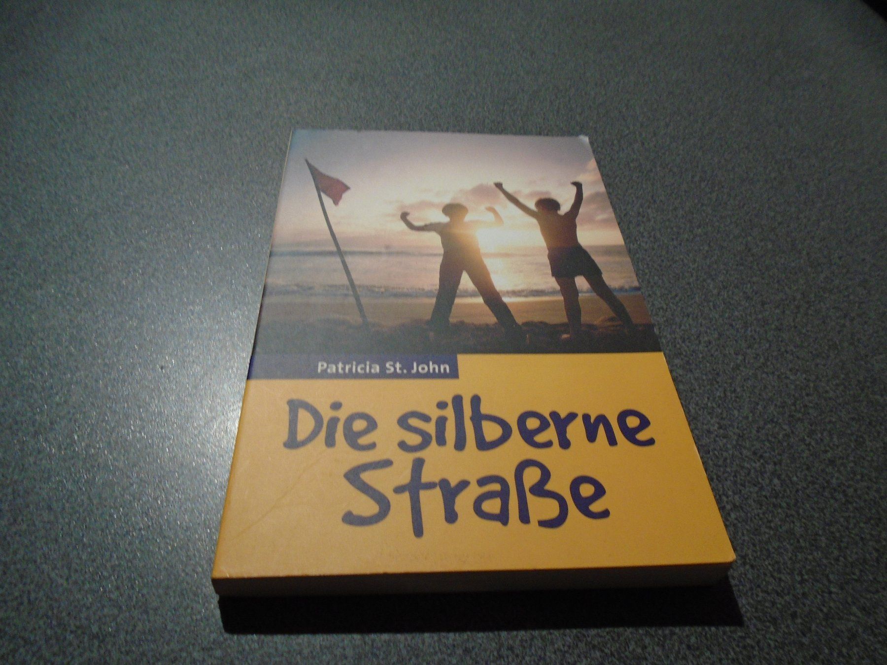 Livres: Die silberne Strasse, Patricia St. John – D'occasion à Zürich par abraxas1291