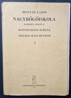 Montag Lajos Kontrabass-Schule, Band 1 - Musikschule!