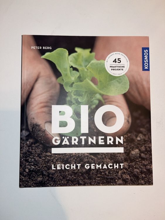 Buch Bio Gärtnern leicht gemacht Peter Berg Kaufen auf Ricardo