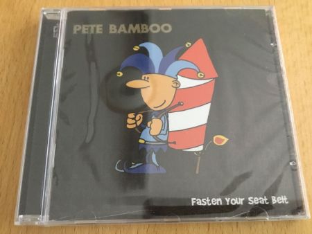 Pete Bamboo - Fasten your Seat Belt