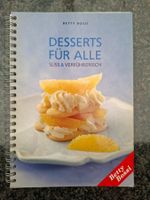 Betty Bossi; Desserts für alle / süss & verführerisch