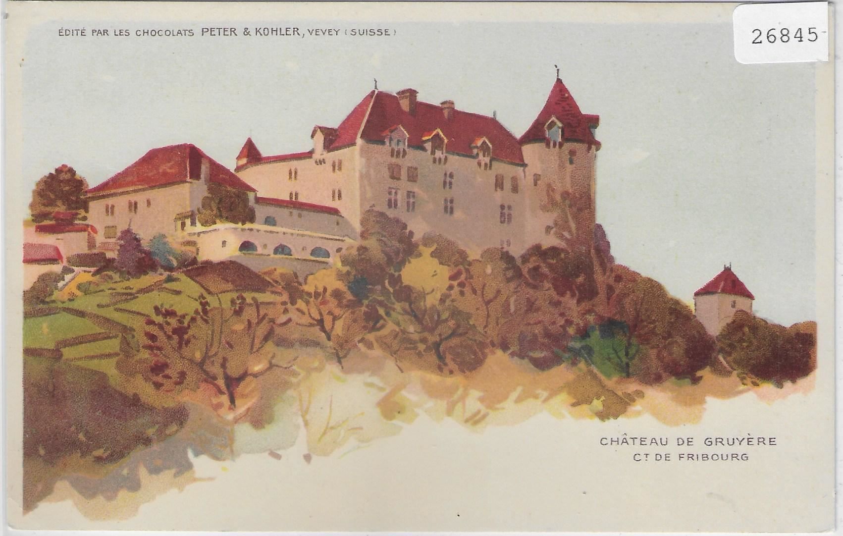 Ansichtskarten: La Chateau de Gruyeres - Litho – Gebraucht aus Ettingen von Kartenplanet