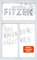 Fitzek Sebastian - Das Kalendermädchen (geb) / Thriller
