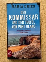 Buch "Der Kommissar und der Teufel von Port Blanc", M. Dries