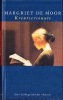 De Moor Margriet - Kreutzersonate (geb) / Roman