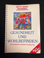 Betty Bossi «Gesundheit und Wohlbefinden»