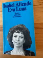 Isabel Allende: Eva Luna: wunderbares Lesevergnügen!!!