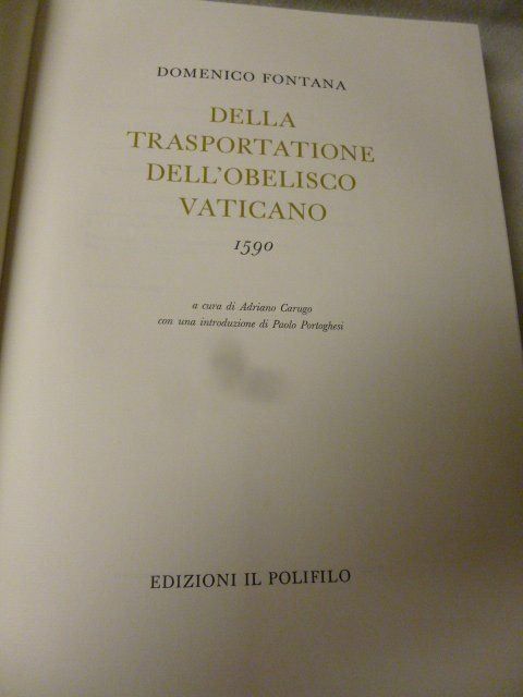 Libri: DELLA TRASPORTATIONE DELL'OBELISCO VATICANO - 1979 – Usato da Pambio Noranco venduto da Pol69 1