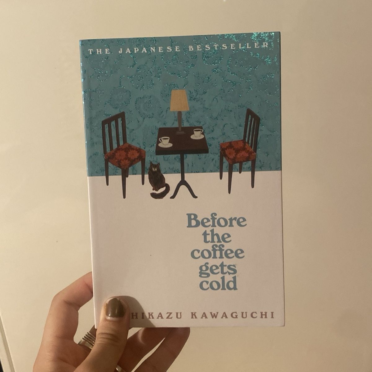 Bücher: before the coffee gets cold, toshikazu kawaguchi – Gebraucht aus Zürich von chind