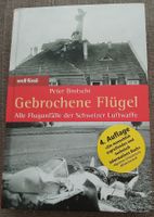 Buch Schweizer Luftwaffe "Gebrochene Flügel" - Flugunfälle