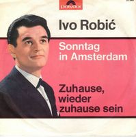 Ivo Robic  --  Sonntag in Amsterdam  Single7