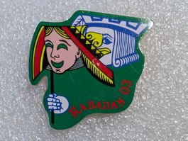 Ansteckpin 261: Rabadan 03