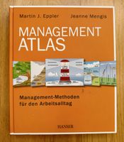 Management Atlas - Management-Methoden für den Alltag