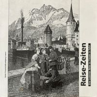 Reise-Zeiten - Eine Luzerner Reise zu Frauen in Fahrt