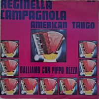 Pippo Rezza - Reginella Campagnola (7", Single)