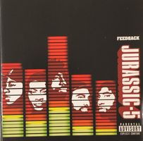 Jurassic 5 – Feedback