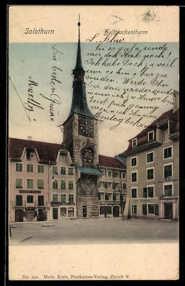 Ansichtskarten: AK Solothurn, Zeitglockenturm – Gebraucht aus Berlin von bartko-reher