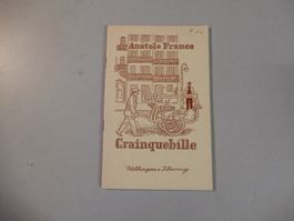 Anatole France - Crainguebille, Antike franzoesischi Lektüre