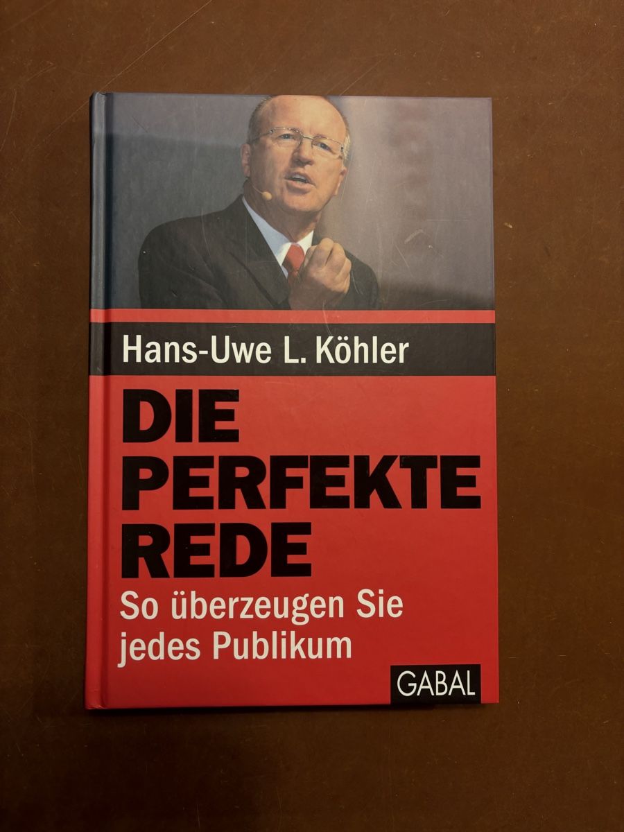 Libri: Hans-Uwe L. Köhler: Die perfekte Rede – Usato da Küssnacht am Rigi venduto da Hannibal06