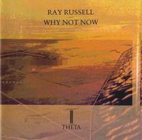 Ray Russell WHY NOT NOW Gil Evans Tony Hymas MoFoster JazzCD