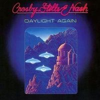 Crosby, Stills & Nash ‎– Daylight Again