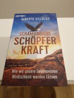 Schamanische Schöpferkraft - Alberto Villoldo Taschenbuch