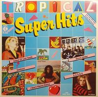 Schallplatte (Sampler) Tropical Super Hits