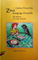 G. Pausewang Zwei hungrige Freunde Bilder Inge Steineke